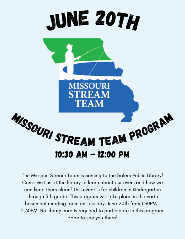 This is a poster with information about the Missouri Stream Team's visit to the library.
